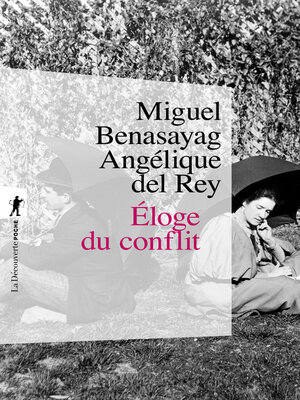 cover image of Éloge du conflit
